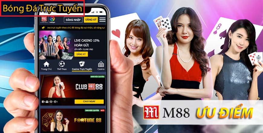 Những ưu điểm của nhà cái M88